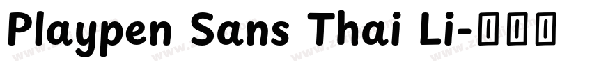 Playpen Sans Thai Li字体转换